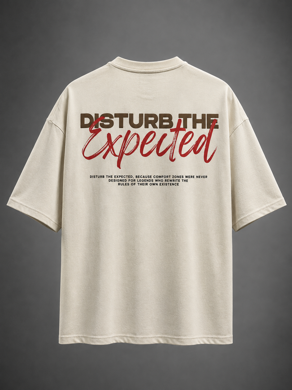 Unlocked Potential – Disturb The Expected Oversized T-Shirt - beige