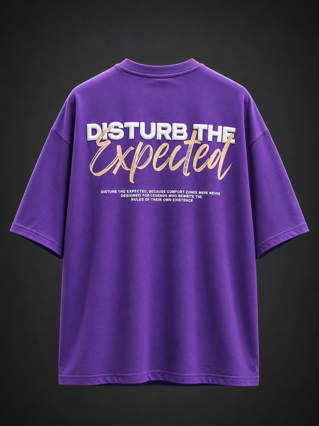 Unlocked Potential – Disturb The Expected Oversized T-Shirt - purple